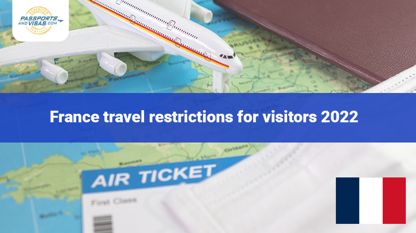 france travel restrictions 2022